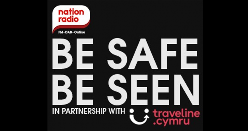 Traveline Cymru yn bartner i Nation Radio yn yr ymgyrch ‘Byddwch yn Amlwg Traveline Cymru yn bartner i Nation Radio yn yr ymgyrch ‘Byddwch yn Amlwg