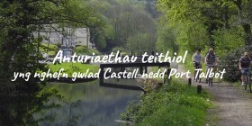 Anturiaethau wrth deithio yng nghefn gwlad Castell-nedd Port Talbot